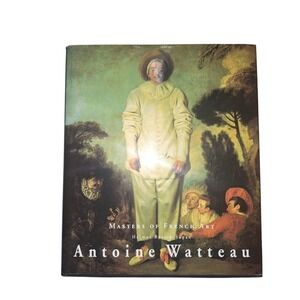 Antoine Watteau Masters of French Art Helmut Borsch-Supan Hardcover Book 2000